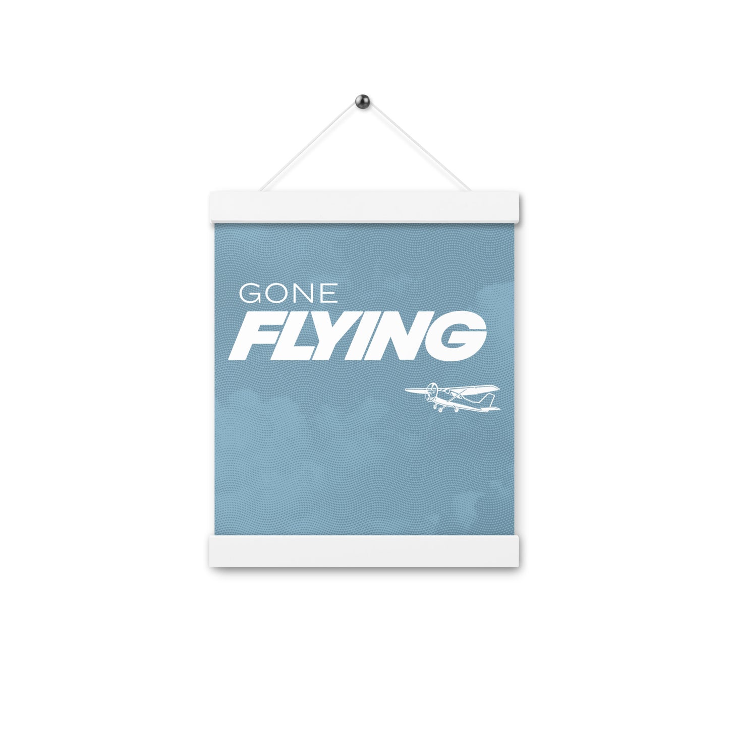 Gone FLYING Hanging Poster - 8"x10"