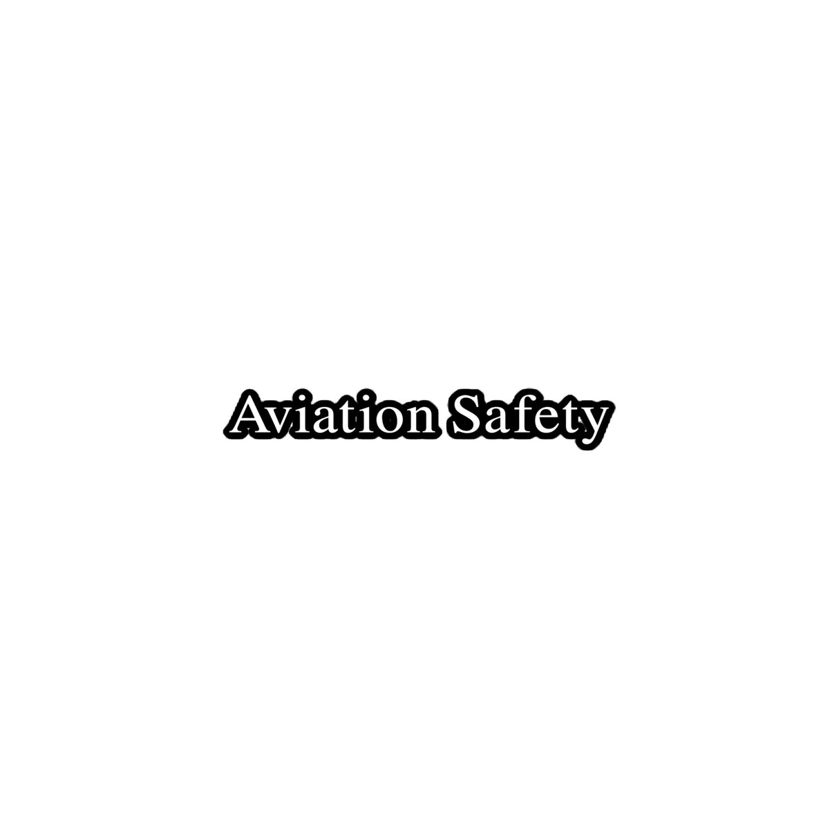 Aviation Safety Sticker