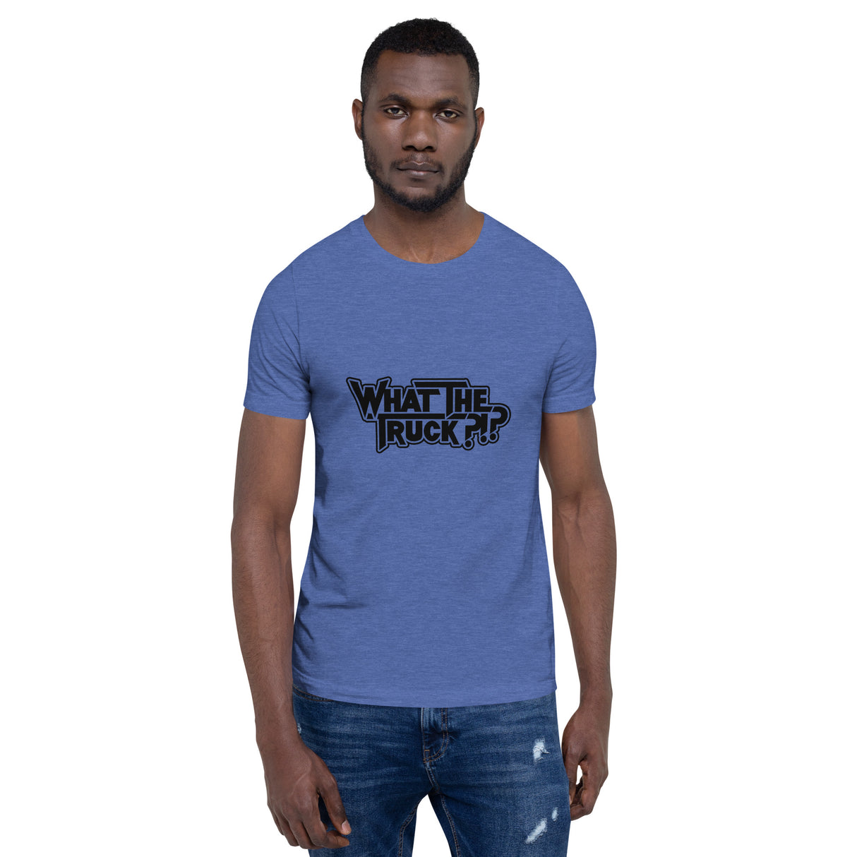 What The Truck? T-shirt
