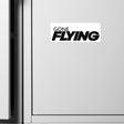 Gone FLYING Magnet