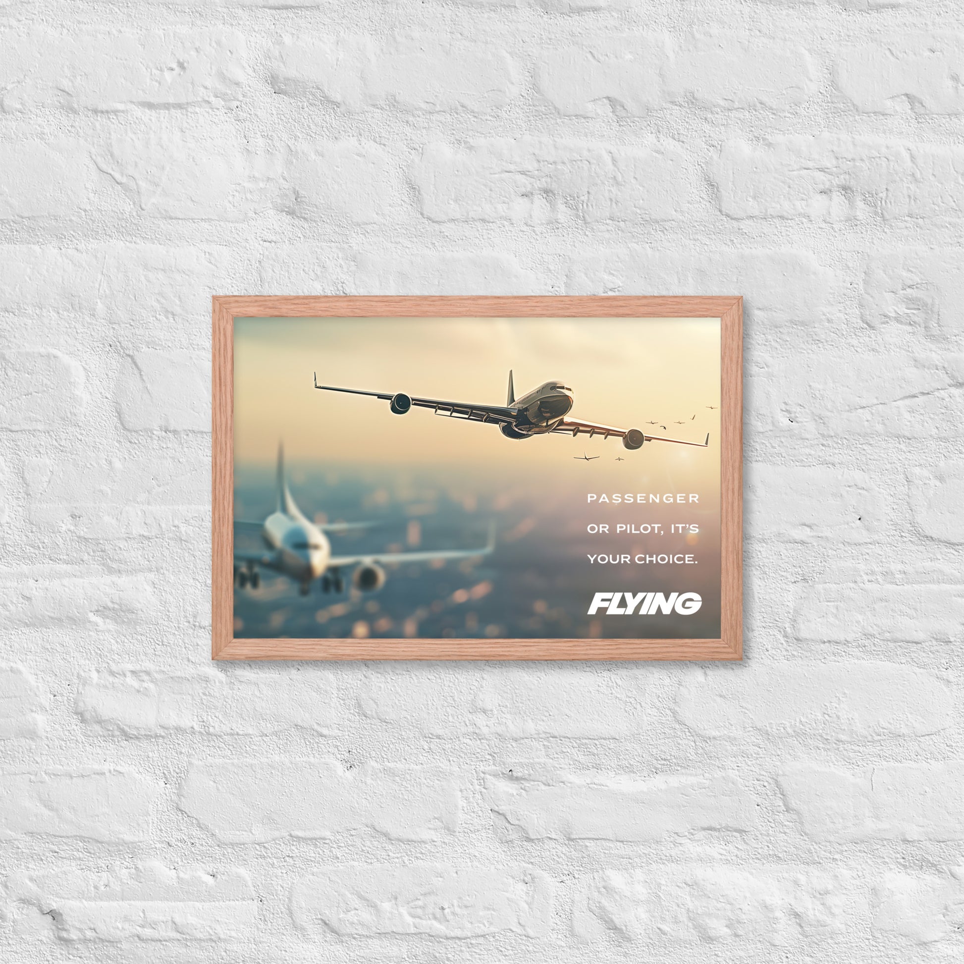 FLYING Passenger or Pilot Framed Print - 12"x18"