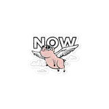 Now is the Time Sticker