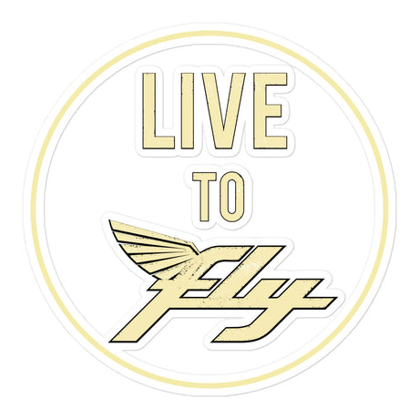 Live to Fly Sticker