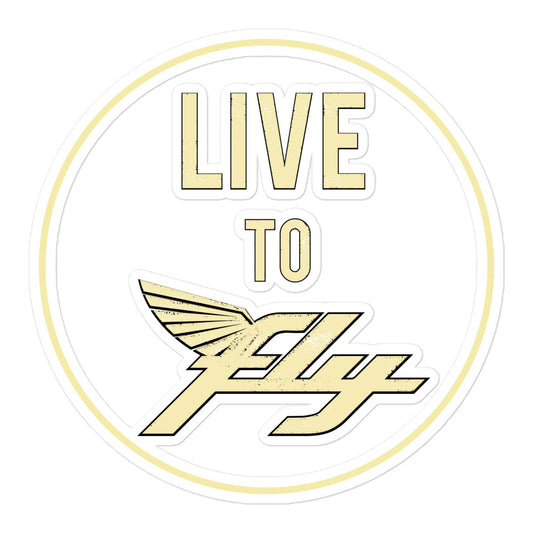 Live to Fly Sticker