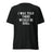 I Was Told There Would be 100LL Tee