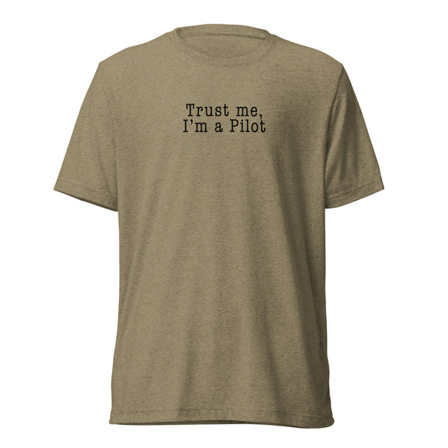 Trust Me, I'm a Pilot Tee